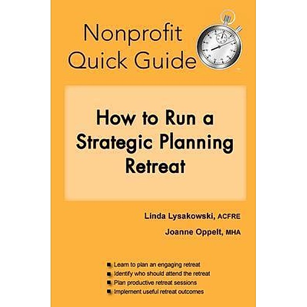 Nonprofit Quick Guide, Linda Lysakowski, Joanne Oppelt