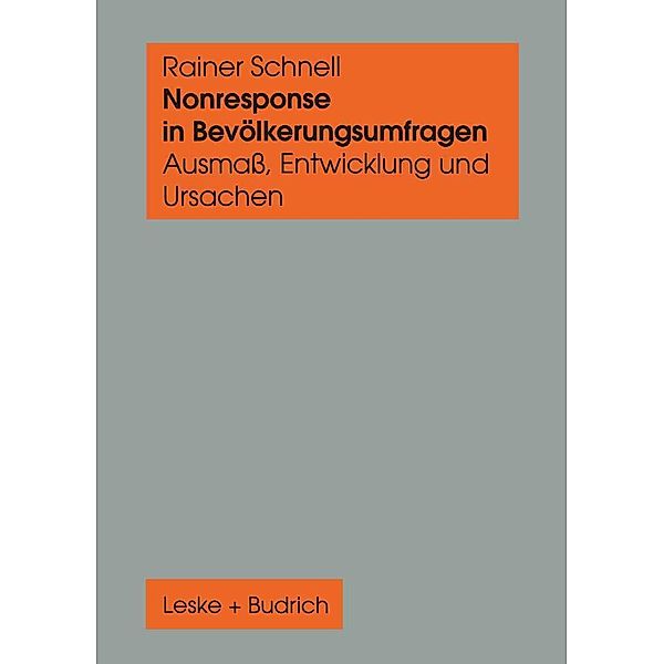 Nonresponse in Bevölkerungsumfragen, Rainer Schnell