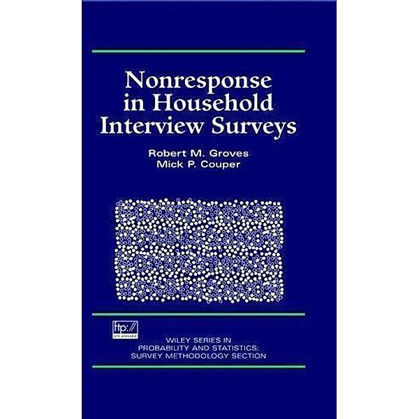 Nonresponse in Household Interview Surveys / Wiley Series in Survey Methodology, Robert M. Groves, Mick P. Couper