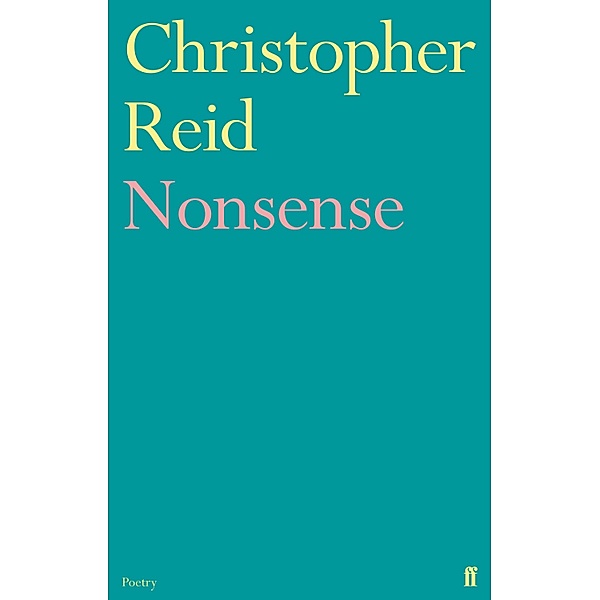 Nonsense, Christopher Reid
