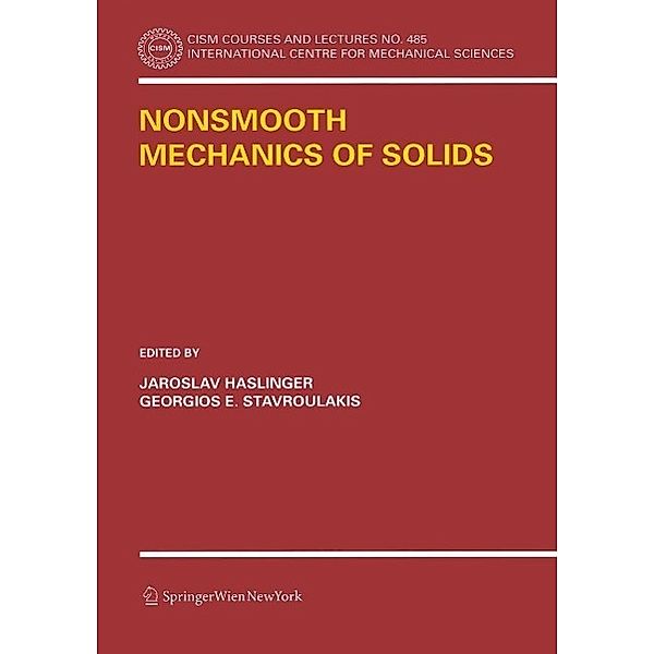 Nonsmooth Mechanics of Solids / CISM International Centre for Mechanical Sciences Bd.485
