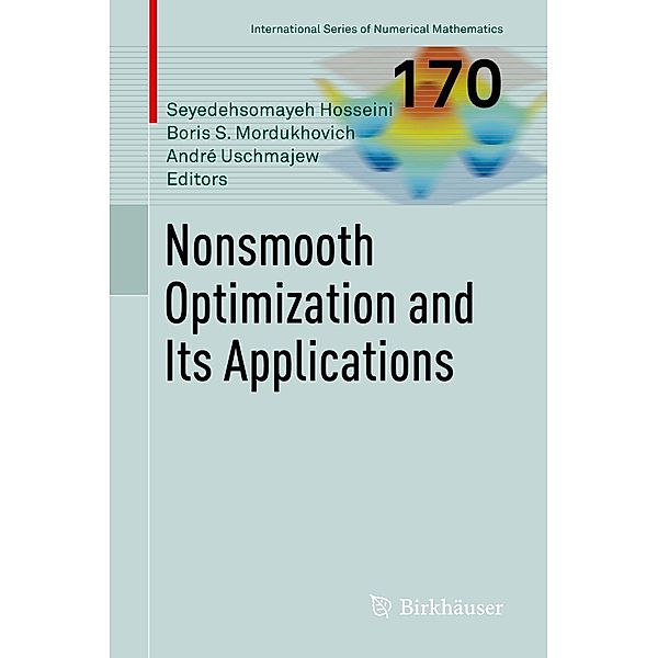 Nonsmooth Optimization and Its Applications / International Series of Numerical Mathematics Bd.170