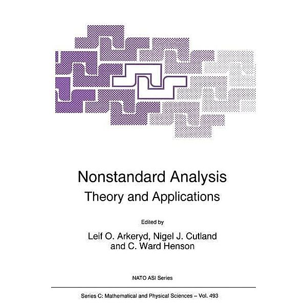 Nonstandard Analysis / Nato Science Series C: Bd.493