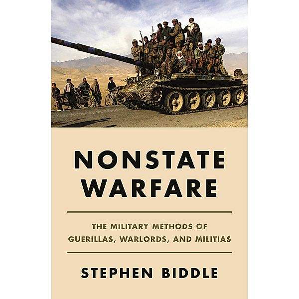 Nonstate Warfare, Stephen Biddle