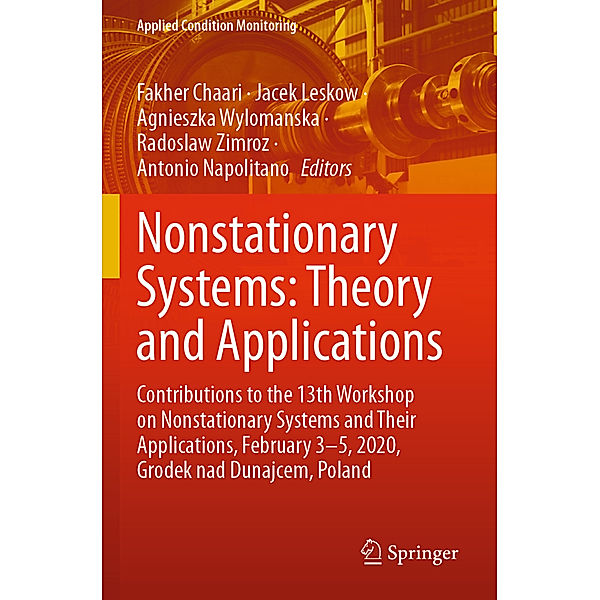 Nonstationary Systems: Theory and Applications