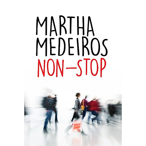 Nonstop, Martha Medeiros