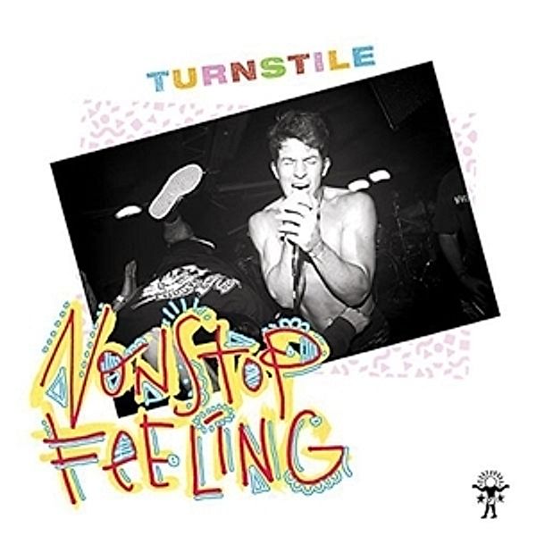 Nonstop Feeling, Turnstile