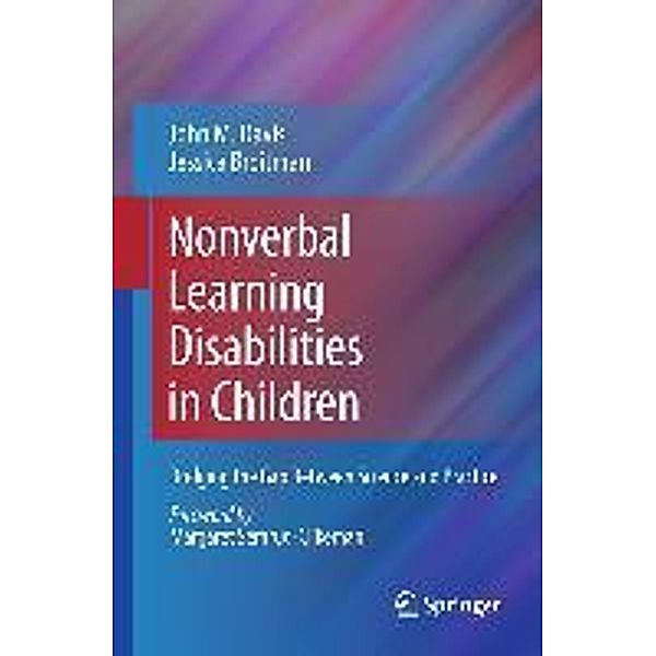 Nonverbal Learning Disabilities in Children, John M. Davis, Jessica Broitman