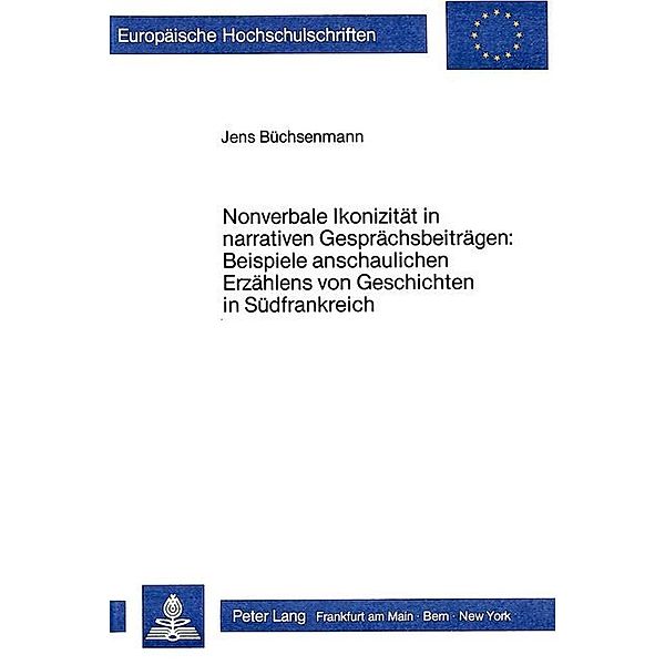 Nonverbale Ikonizität in narrativen Gesprächsbeiträgen, Jens Büchsenmann