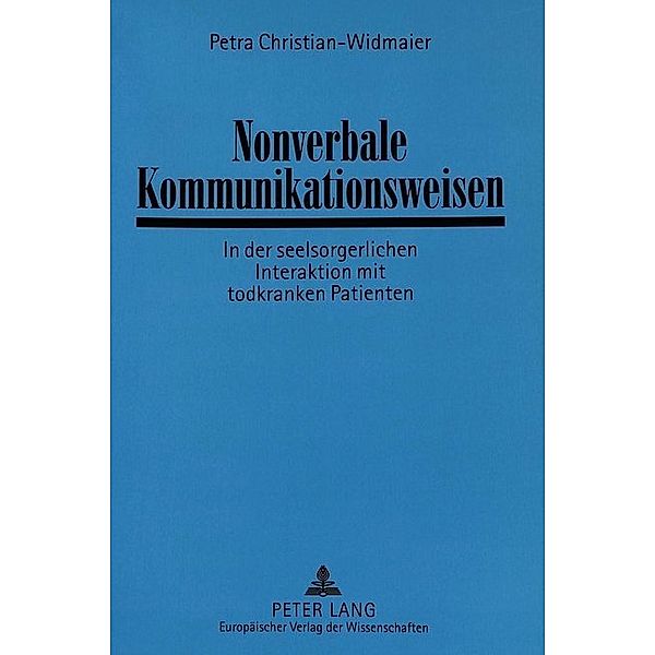 Nonverbale Kommunikationsweisen, Petra Christian-Widmaier