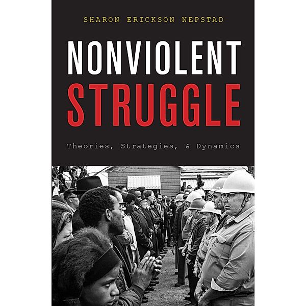 Nonviolent Struggle, Sharon Erickson Nepstad