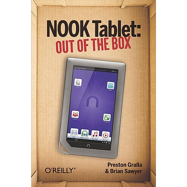 NOOK Tablet: Out of the Box, Preston Gralla