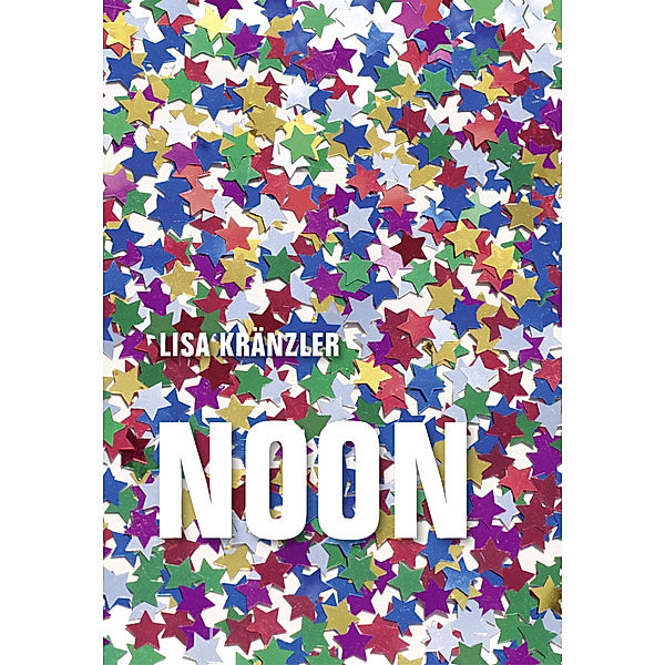 Noon, Lisa Kränzler