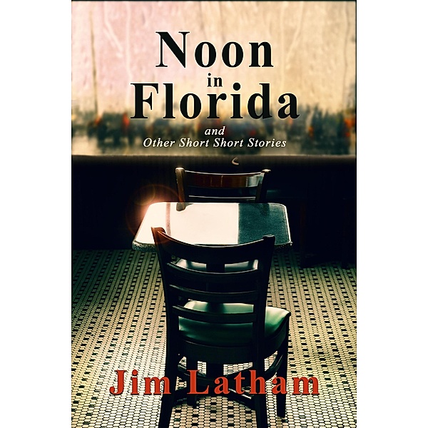 Noon in Florida, Jim Latham