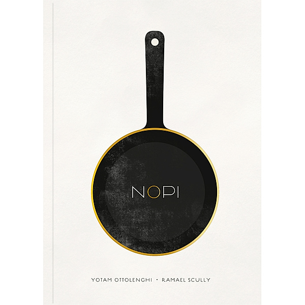 NOPI: The Cookbook, Yotam Ottolenghi, Ramael Scully