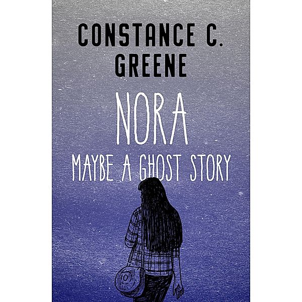 Nora, Constance C. Greene