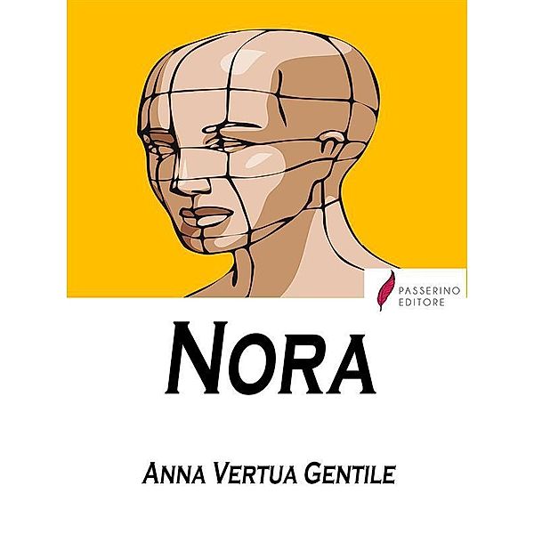 Nora, Anna Gentile Vertua