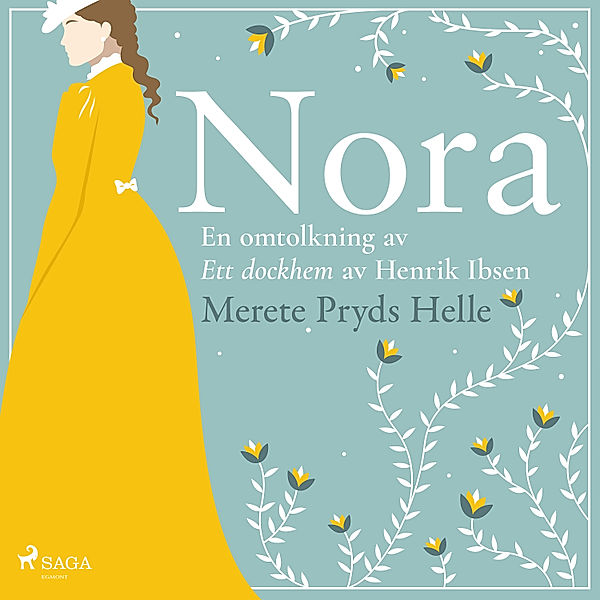 Nora, Merete Pryds Helle