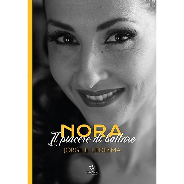 Nora, il piacere di ballare, Jorge Enrique Ledesma