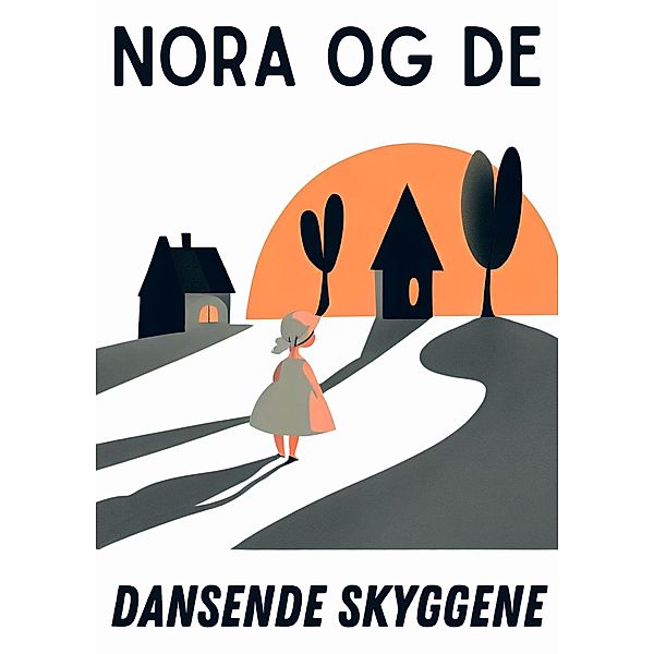 Nora og De Dansende Skyggene: og Andre Uforglemmelige Historier, Coledown Kids