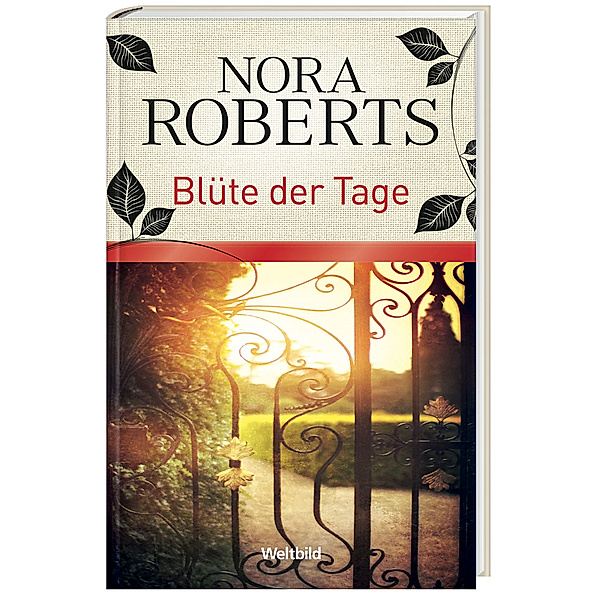 Nora Roberts - Blüte der Tage