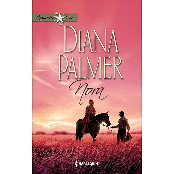Nora / Romantic Stars, Diana Palmer