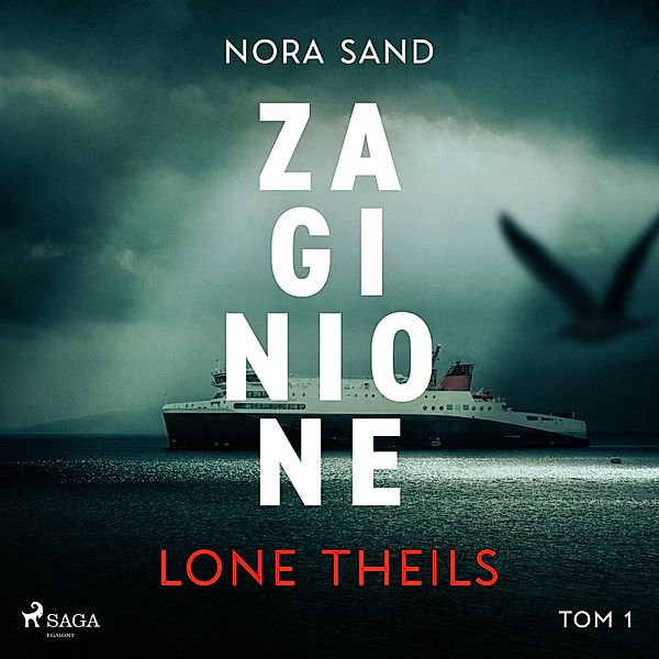 Nora Sand - 1 - Nora Sand. Tom 1: Zaginione, Lone Theils