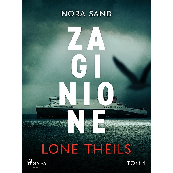 Nora Sand. Tom 1: Zaginione / Nora Sand Bd.1, Lone Theils