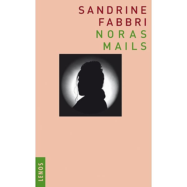 Noras Mails, Sandrine Fabbri