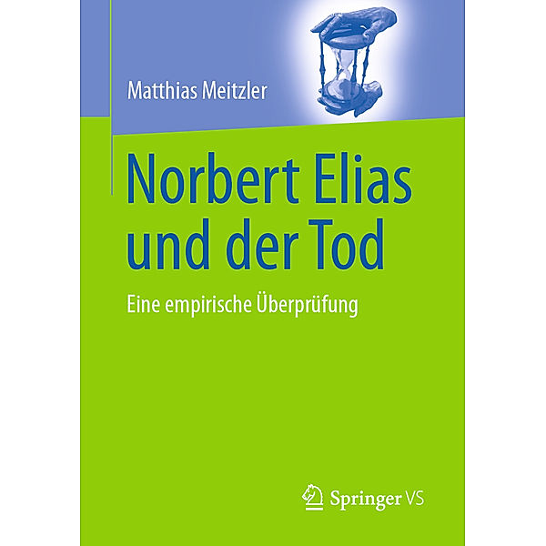 Norbert Elias und der Tod, Matthias Meitzler