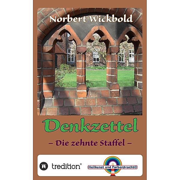 Norbert Wickbold Denkzettel 10, Norbert Wickbold