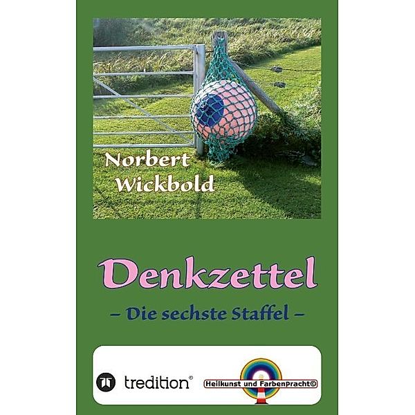 Norbert Wickbold Denkzettel 6; ., Norbert Wickbold