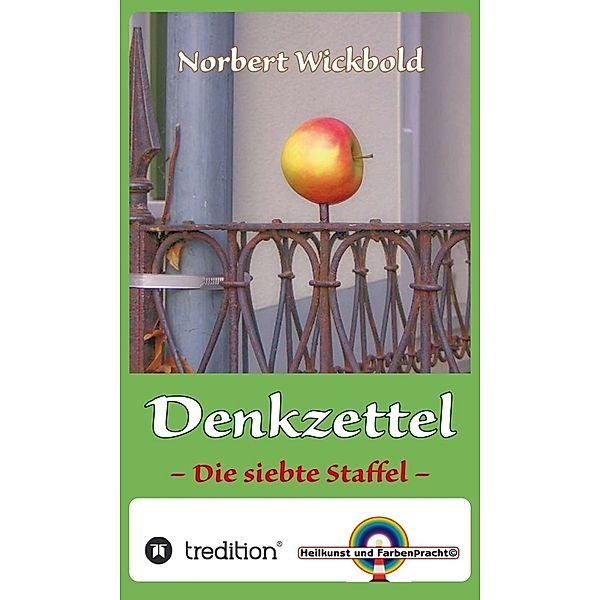 Norbert Wickbold Denkzettel 7, Norbert Wickbold