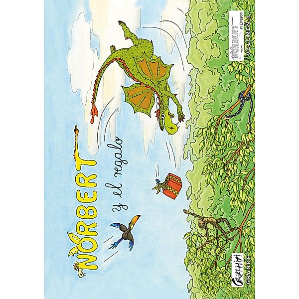 Norbert y el regalo / Norbert el Dragon (Grande) Bd.1, Ingrid Bürger