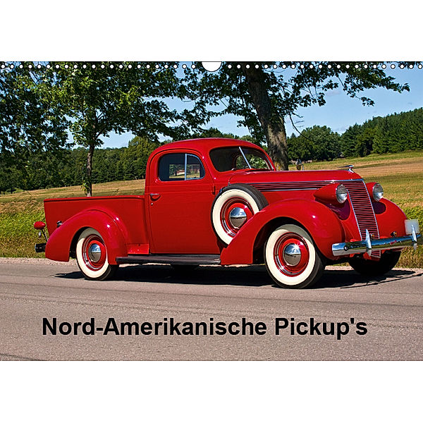 Nord-Amerikanische Pickup's (Wandkalender 2019 DIN A3 quer), Fred Heidel/Performance Image