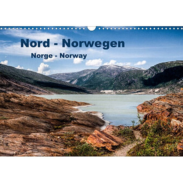 Nord Norwegen Norge - Norway (Wandkalender 2022 DIN A3 quer), Dirk rosin