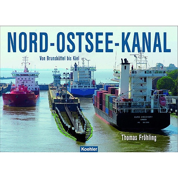 Nord-Ostsee-Kanal, Thomas Fröhling