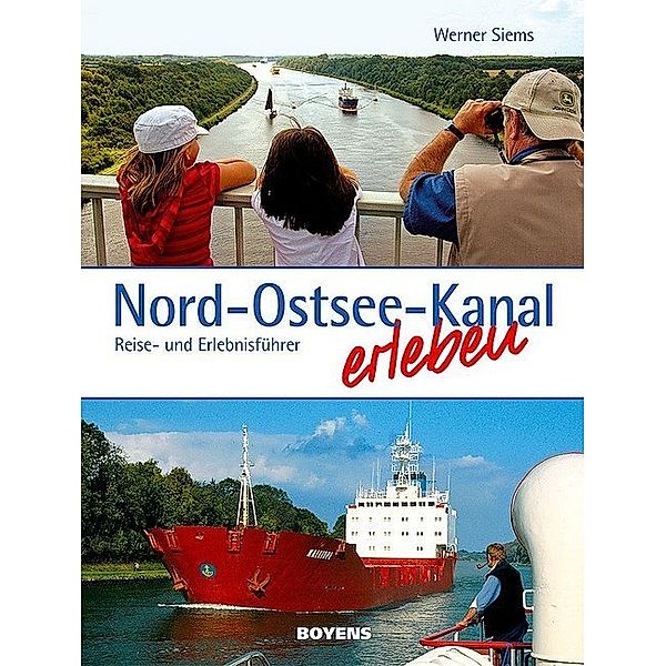 Nord-Ostsee-Kanal erleben, Werner Siems