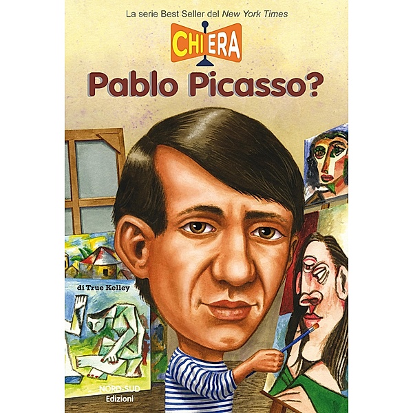 Nord Sud Narrativa: Chi era Pablo Picasso?, Aa.vv.
