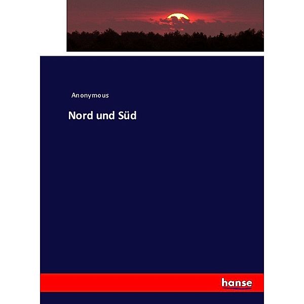 Nord und Süd, Heinrich Preschers