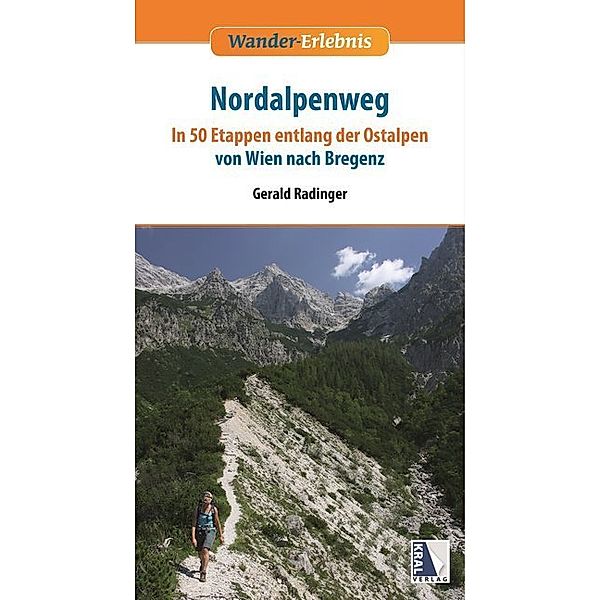 Nordalpenweg, Gerald Radinger, Robert Wurst