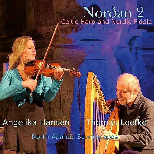 Nordan 2 Celtic Harp and Nordic Fiddle, Angelika Hansen, Thomas Loefke