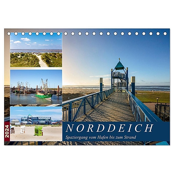 Norddeich Spaziergang vom Hafen bis zum Strand (Tischkalender 2024 DIN A5 quer), CALVENDO Monatskalender, A. Dreegmeyer