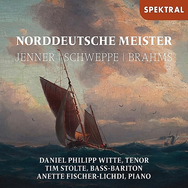 Norddeutsche Meister - Lieder, Daniel Philipp Witte, Tim Stolte, Fischer-Lichdi