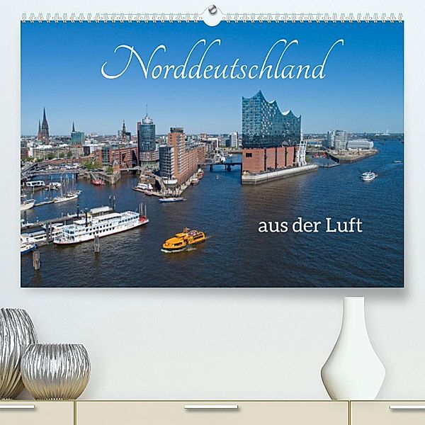 Norddeutschland aus der Luft (Premium, hochwertiger DIN A2 Wandkalender 2023, Kunstdruck in Hochglanz), Siegfried Kuttig