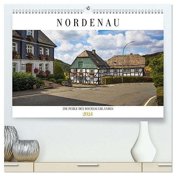 Nordenau - Die Perle des Hochsauerlandes (hochwertiger Premium Wandkalender 2024 DIN A2 quer), Kunstdruck in Hochglanz, Heidi Bücker