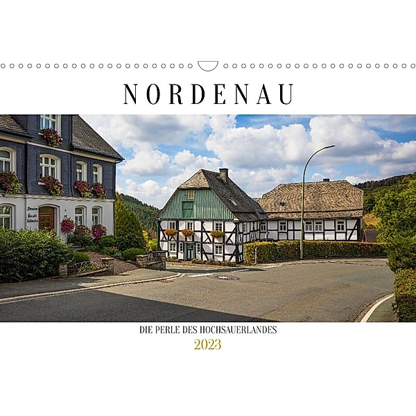 Nordenau - Die Perle des Hochsauerlandes (Wandkalender 2023 DIN A3 quer), Heidi Bücker