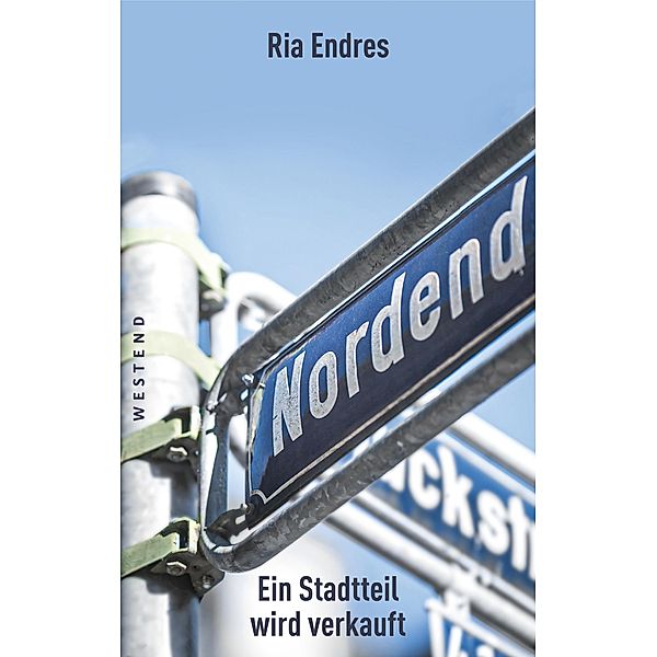 Nordend, Ria Endres