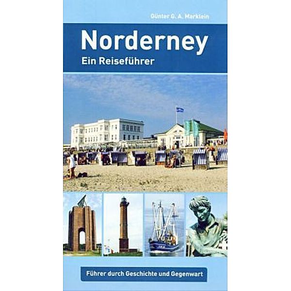 Norderney, Günter G. A. Marklein