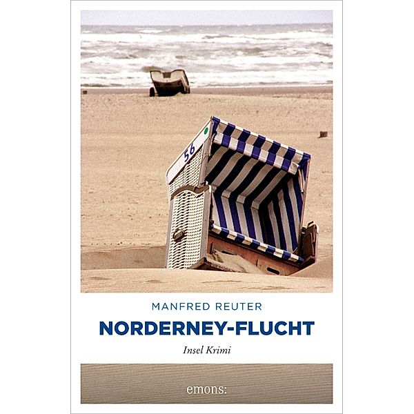 Norderney-Flucht / Insel Krimi, Manfred Reuter